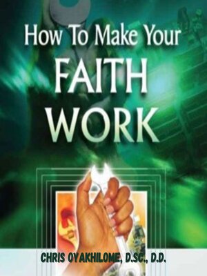 cover image of How to Make Your Faith Work